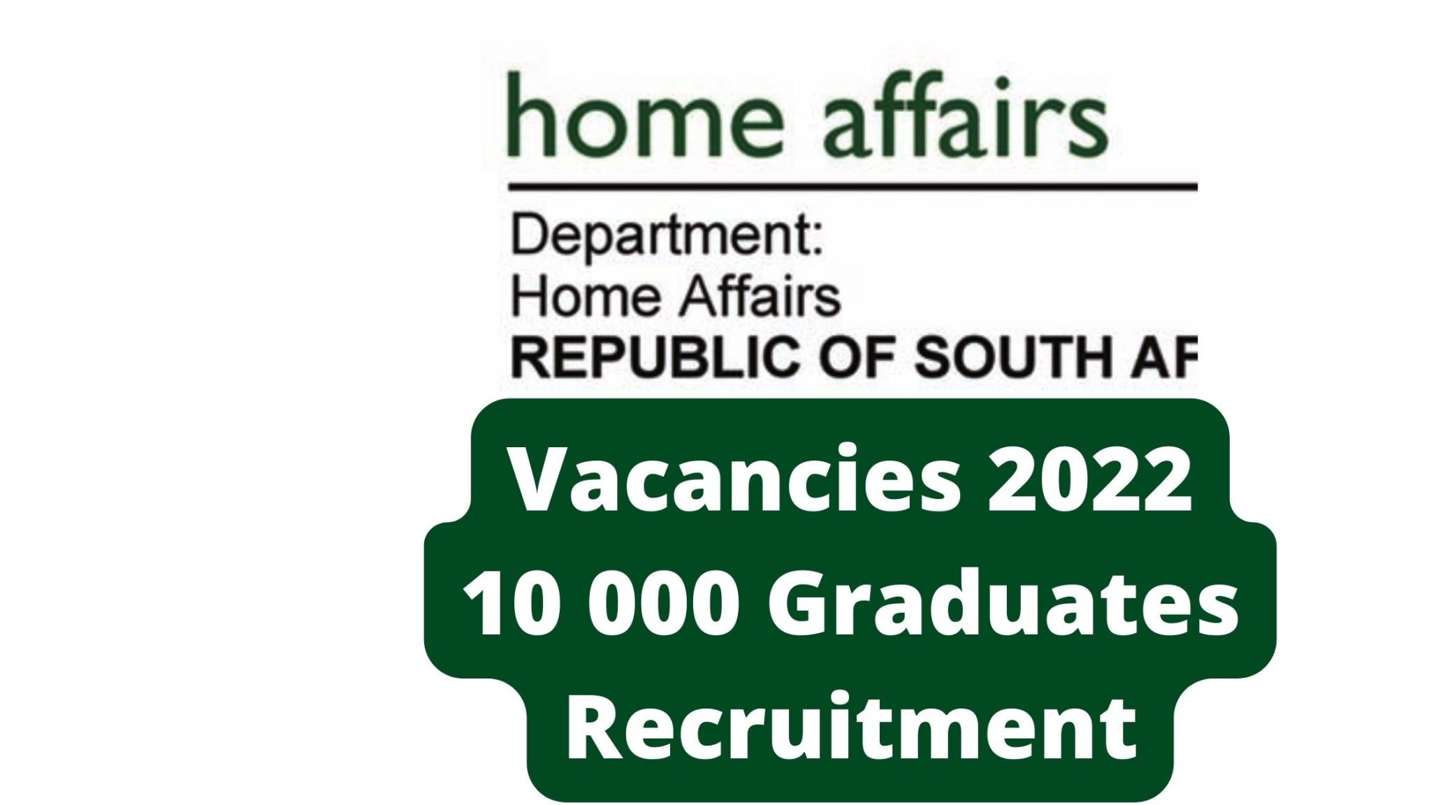 home-affairs-vacancies-2022-10-000-it-graduates-khabza-career-portal