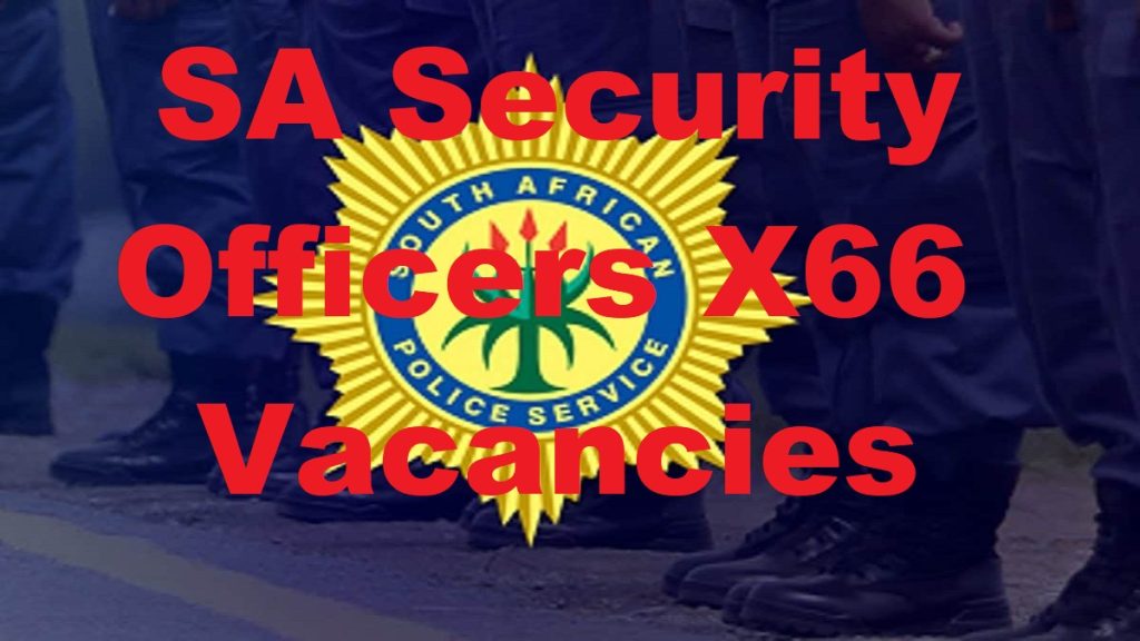 saps-security-officers-x66-vacancies-khabza-career-portal